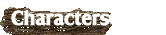 CHARACTERS